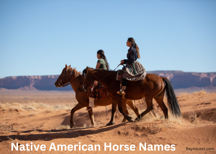 Native American Horse Names