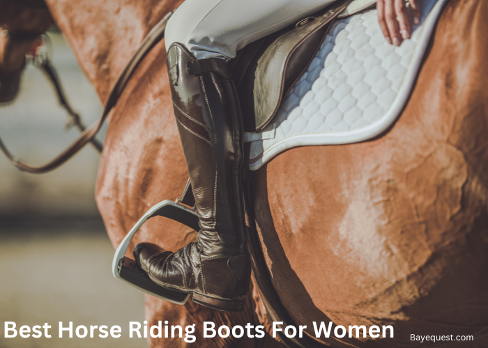 Best Horse Riding Boots For Women